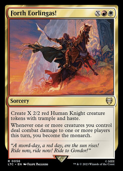Forth Eorlingas! (LTC) #56 - NM