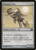Palladium Myr (SOM) #190 - NM