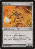 Gold Myr (SOM) #157 - NM